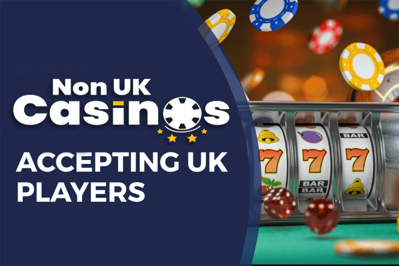 Non UK casinos accepting UK players - top rated offshore casino sites